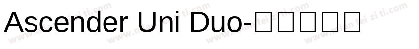 Ascender Uni Duo字体转换
